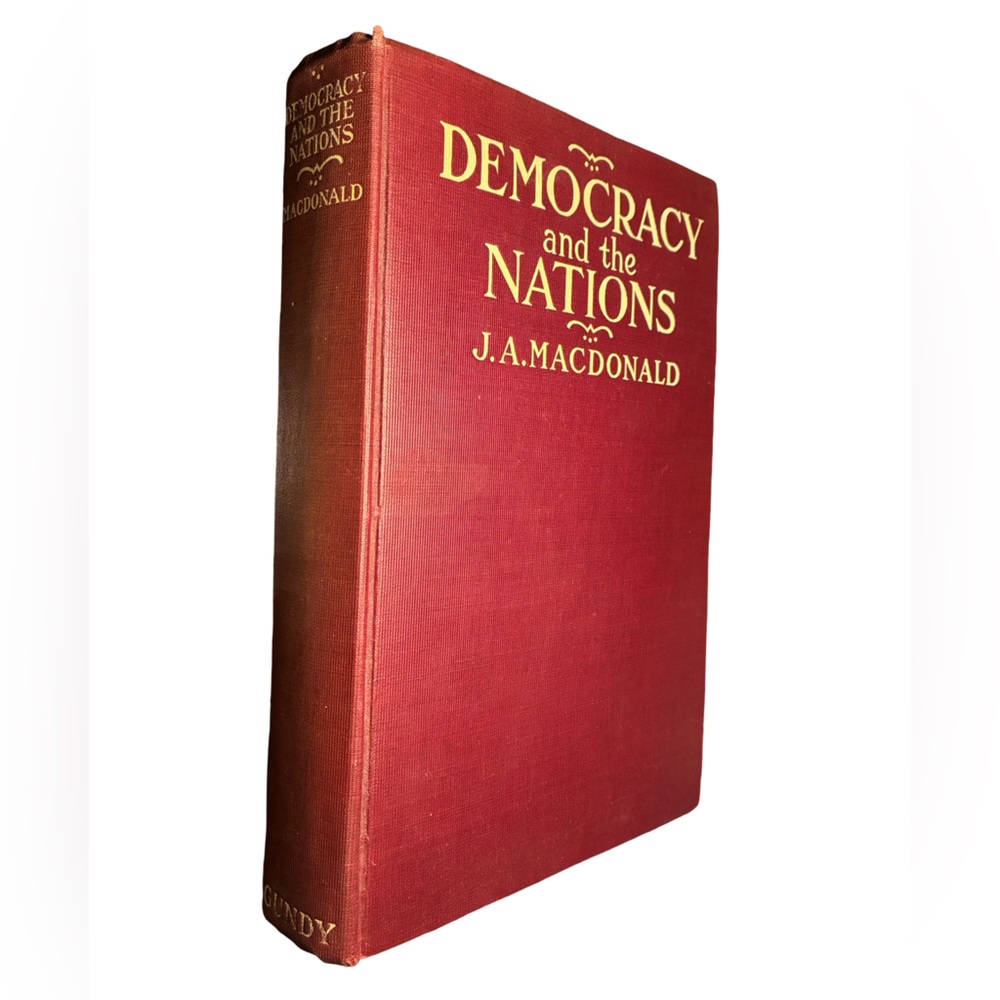 Antique Rare 1917 Democracy & the Nations Hardcover Canadian Politics History